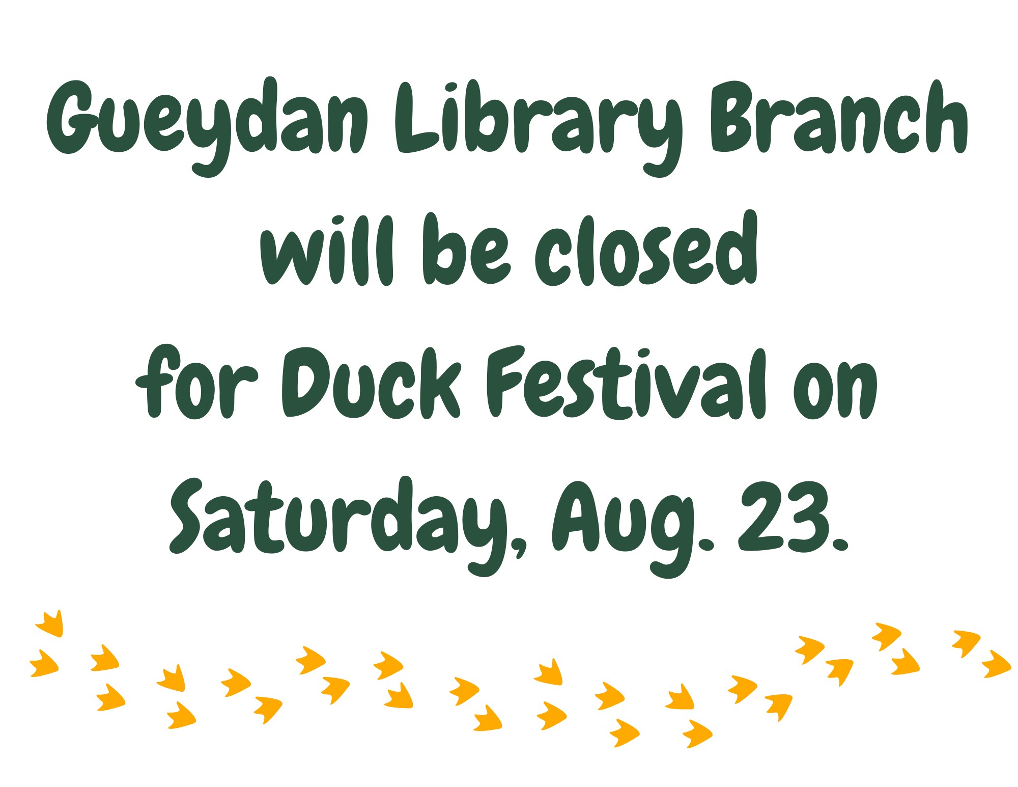 CLOSED–GUEYDAN BRANCH ONLY