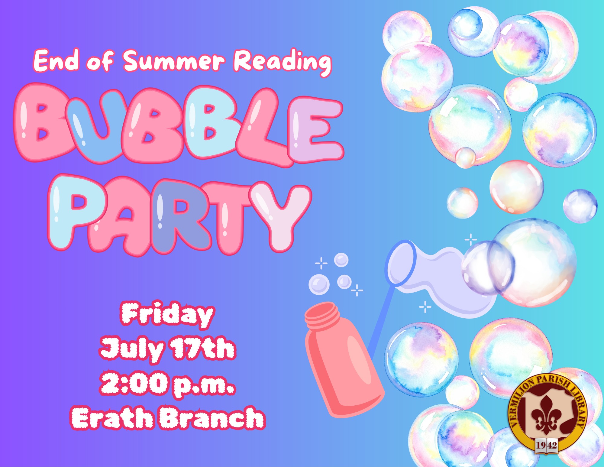 End of Summer Reading Bubble Party-Erath