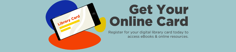 Get A Virtual Library Card!